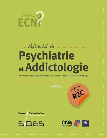 Couverture du livre Référentiel Collège Psychiatrie – Addictologie R2C / ECNI / EDN, 4e édition
