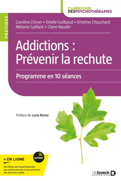 Couverture du livre Addictions : prévenir la rechute